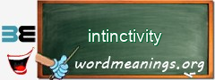 WordMeaning blackboard for intinctivity
